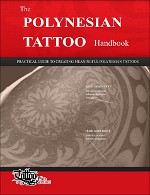 The Polynesian Tattoo Handbook vol.1